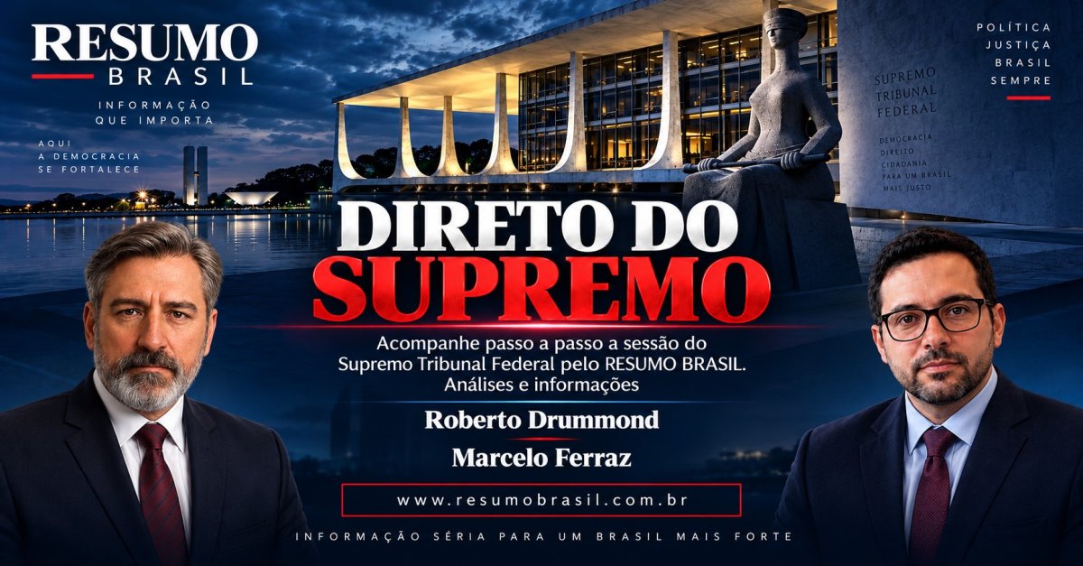 DIRETO DO SUPREMO — SESSÃO ENCERRADA